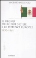 Cover of Il Regno delle due Sicilie e le potenze europee