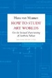 Cover of How to Study Art Worlds
