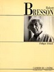 Cover of Robert Bresson