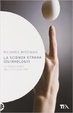 Cover of Quirkology. La scienza strana. Le grandi verità nelle piccole cose