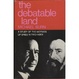 Cover of The debatable Land