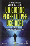 Immagine di Un giorno perfetto per uccidere