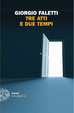 Cover of Tre atti e due tempi