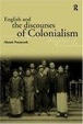 Cover of English and the Discourses of Colonialism