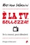 Cover of È la Tv, bellezza! Se la conosci puoi difenderti