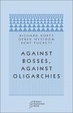 Cover of Against Bosses, Against Oligarchies