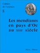 Cover of Les Mendiants en pays d'Oc au XIIIe siècle