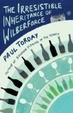 Cover of The Irresistible Inheritance of Wilberforce
