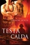 Cover of Testa Calda