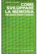 Cover of Come sviluppare la memoria con esercizi pratici e graduali