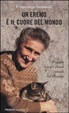 Cover of Un eremo è il cuore del mondo