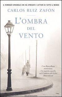 More about L'ombra del vento