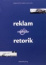 Cover of Reklam and retorik: 10 fallstudier