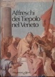 Cover of Affreschi dei Tiepolo nel Veneto