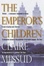 Cover of "The Emperor's Children"