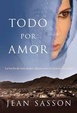 Cover of Todo por amor / For The Love Of A Son