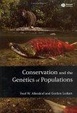 Cover of Conservation and the Genetics of Populations