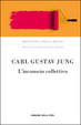 Cover of L'inconscio collettivo