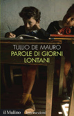 Parole di giorni lontani