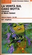 Cover of La verità sul caso Motta