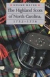 Cover of The Highland Scots of North Carolina, 1732-76