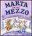 Cover of Marta sta nel mezzo