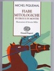 Cover of Fiabe mitologiche di eroi e di mostri