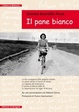 Cover of Il pane bianco