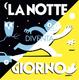 Cover of La notte diventa giorno