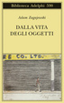 Cover of Dalla vita degli oggetti