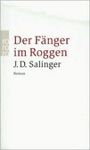 Der Fänger im Roggen.