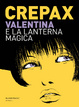 Cover of Valentina e la lanterna magica