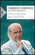 Cover of Una carezza per guarire. La nuova medicina tra scienza e coscienza