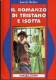 Cover of Il romanzo di Tristano e Isotta