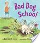 Cover of Bad Dog School