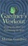 Cover of A Gardner's Workout