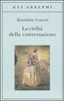 Cover of La civiltà della conversazione