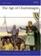 Cover of "The Age of Charlemagne"