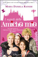 Cover of I segreti delle amiche mie
