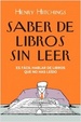 Cover of Saber de libros sin leer