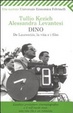 Cover of Dino. De Laurentiis, la vita e i film