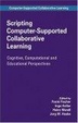 Cover of Scripting Computer-supported Collaborative Learning