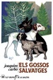 Cover of Els gossos salvatges