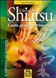 Cover of Il libro dello shiatsu. Guida pratica al massaggio