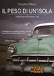 Cover of Il peso di un'isola