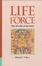 Cover of "Life Force"