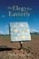 Cover of An Elegy for Easterly