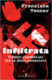 Cover of L' infiltrata