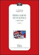 Cover of Persuasion in politics