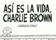 Cover of ASI ES LA VIDA, CHARLIE BROWN